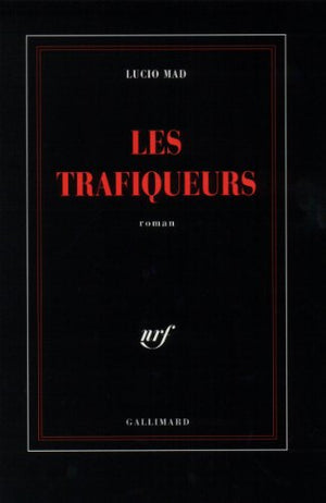 Les trafiqueurs