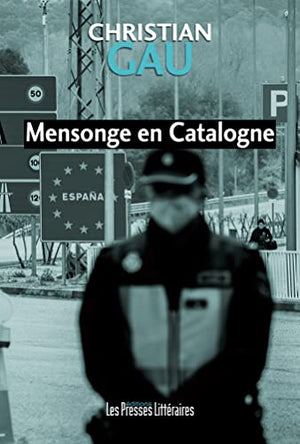 Mensonge en Catalogne