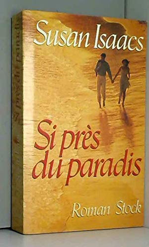 Si près du paradis