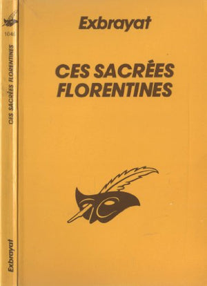 CES SACREES FLORENTINES