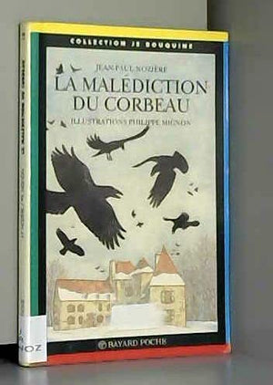 La malédiction du corbeau