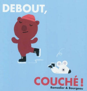 Debout couché !