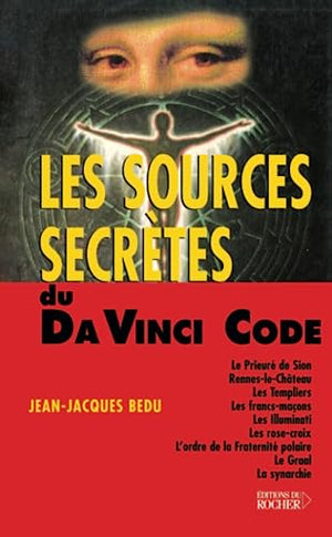 Les sources secrètes du Da Vinci Code