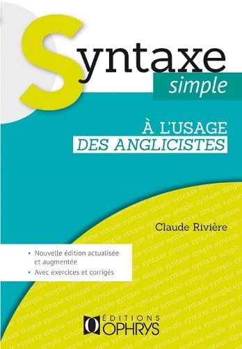 Syntaxe simple - à l'usage des anglicistes
