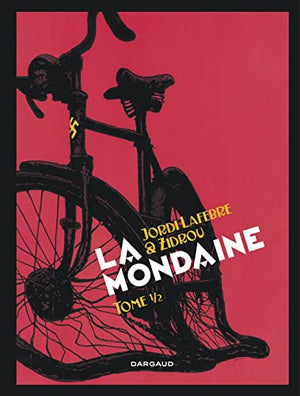 La Mondaine