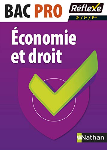 Economie et Droit Bac Pro 2e/1re/Term