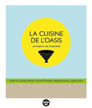 La cuisine de l'oasis