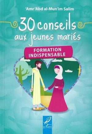 30 conseils aux jeunes mariés