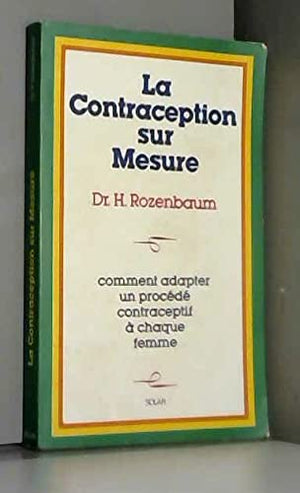 La contraception sur mesure