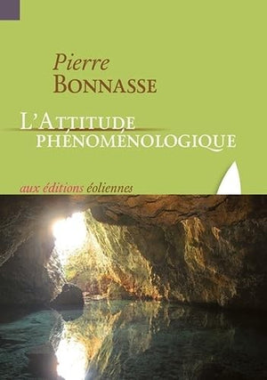 L'Attitude phénoménologique [NE]