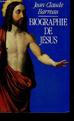 Biographie de Jésus