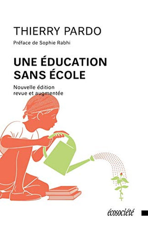 Une éducation sans école