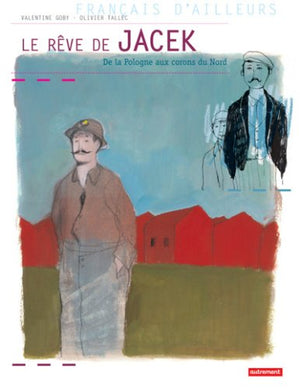 Le Rêve de Jacek