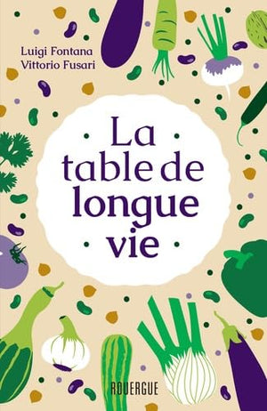 La table de longue vie