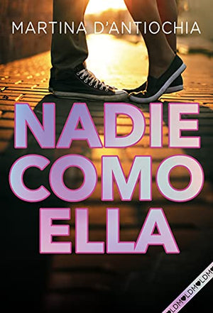 Nadie como ella (Serie NADIE 2) (Jóvenes lectores)