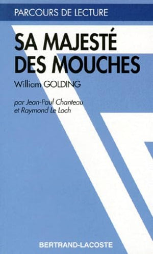 Golding : sa majesté des mouches