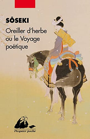 Oreiller d'herbes ou le voyage poétique