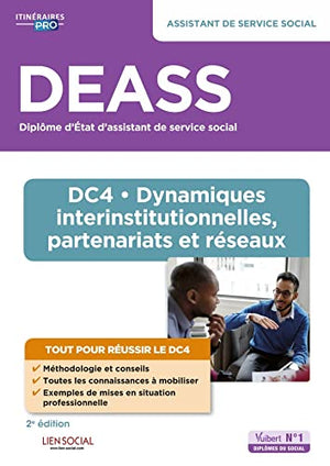 DEASS - DC4 Dynamiques interinstitutionnelles, partenariats et réseaux: Assistant de service social