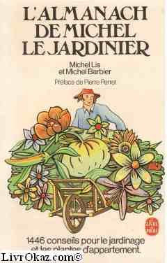 L'almanach de Michel, le jardinier