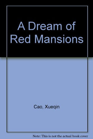 A Dream of Red Mansions