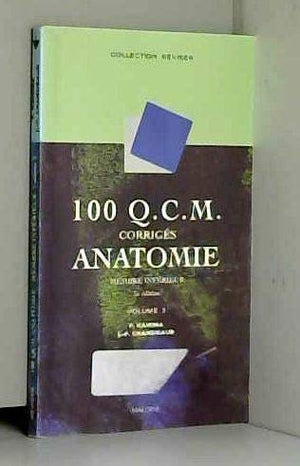 100 QCM Corrigés d'anatomie