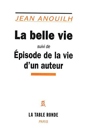 La belle vie