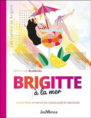 Brigitte à la mer