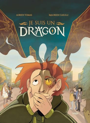 Je suis un dragon Tome 1