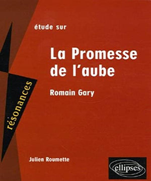 Etude sur Romain Gary La Promesse de l'aube