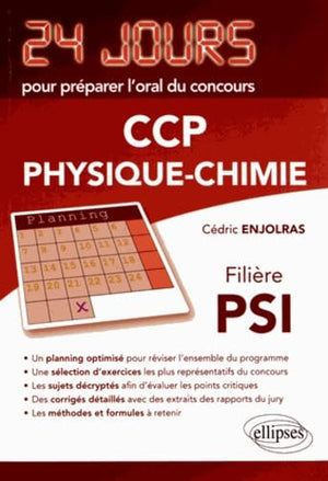 Physique-Chimie 24 Jours pour Préparer l'Oral du Concours CCP Filière PSI