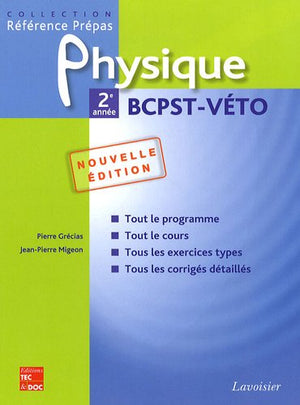 Physique, 2e année BCPST-Véto