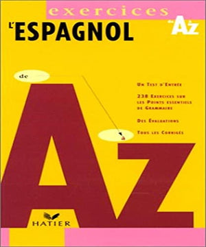 L'espagnol de A à Z exercices