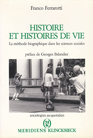 Histoire et histoires de vie