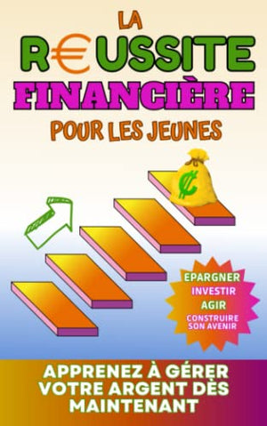 La réussite financière pour les jeunes