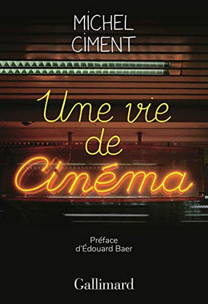 Une vie de cinéma