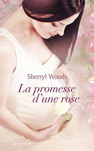 La promesse d'une rose