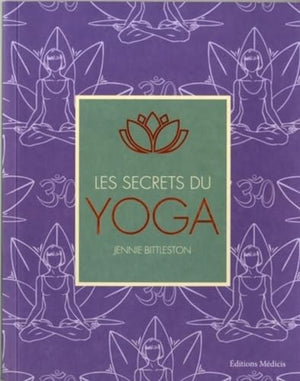 Les secrets du Yoga