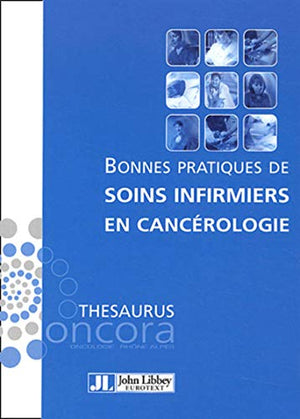 Bonnes pratiques de soins infirmiers en cancérologie