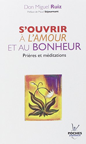 n°22 S'ouvrir à l'amour et au bonheur