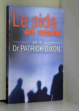 Le Sida Et Vous 2004