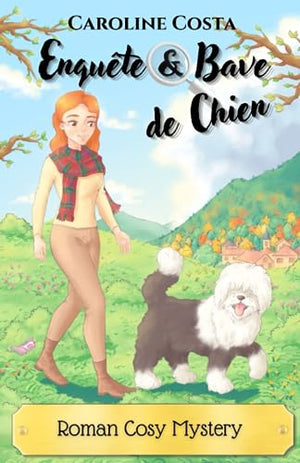 Enquête et bave de chien