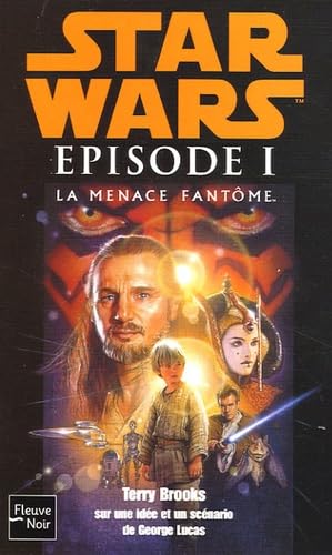 Star Wars Episode 1 : La menace fantôme