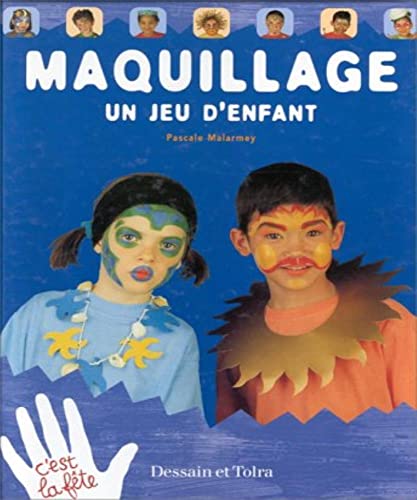 Maquillage, un jeu d'enfant