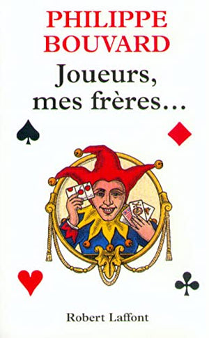 Joueurs, mes frères...