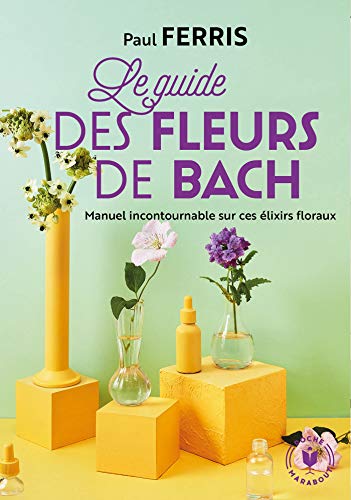 Le guide des fleurs du Dr Bach