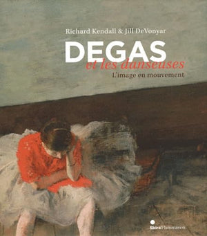 Degas et les danseuses: L'image en mouvement