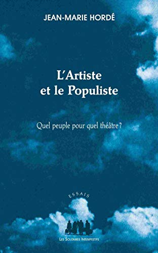L'artiste et le populiste