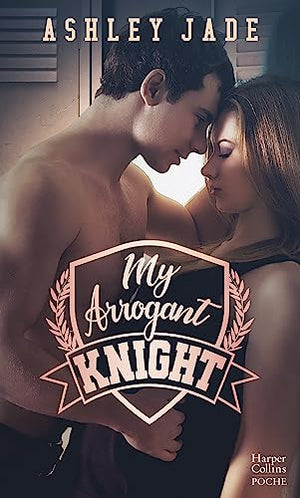 My Arrogant Knight