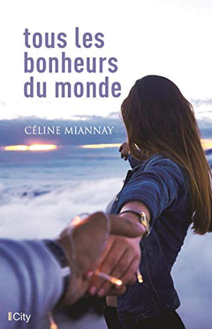 Tous les bonheurs du monde