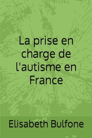 La prise en charge de l'autisme en France